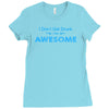 i don't get drunk Ladies Fitted T-Shirt
