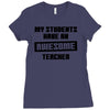 my students have an awesome teacher Ladies Fitted T-Shirt