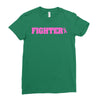 fighter breast cancer Ladies Fitted T-Shirt