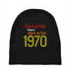 awesome since november 1970 Baby Beanies