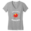 it's all gouda Women's V-Neck T-Shirt