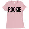 rookie Ladies Fitted T-Shirt