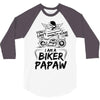 You Cant Scare Me I am Biker Papaw 3/4 Sleeve Shirt