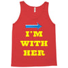 i am with her Tank Top