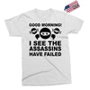 good morning Exclusive T-shirt