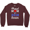 proud mom of a 2018 senior Crewneck Sweatshirt