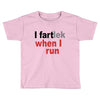 funny i fartlek Toddler T-shirt