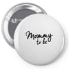 mommy to be Pin-back button