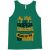 My Wife Is Super Awesome Her Husband Tank Top