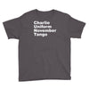 charlie uniform november tango Youth Tee