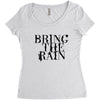 BRING THE RAIN Women's Triblend Scoop T-shirt