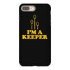 i'm a keeper iPhone 8 Plus