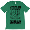 Veteran Don't Thank Me Thank My Grandpa Who Never Came Back T-Shirt
