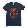 don't scare me i poop easily Ladies Fitted T-Shirt