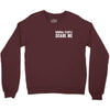 Normal People Scare Me Crewneck Sweatshirt