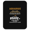 Aquarius Hated By Many Wanted By Plenty Disliked By Some Confronted By Mousepad
