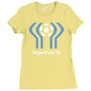 argentina 78 world cup 1978 retro football Ladies Fitted T-Shirt