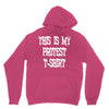 My First Protest T-Shirt Unisex Hoodie
