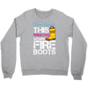 Forget Glass Slippers This Princess Wears Fire Boots Crewneck Sweatshirt