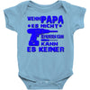 wenn papa es nicht kann Baby Onesie