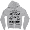 I Am One Blessed Daddy Zipper Hoodie