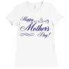 happy mother s day Ladies Fitted T-Shirt
