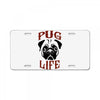 PUG LIFE License Plate