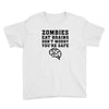 Zombies Eat Brains Dont Worry You Are Safe Youth Tee