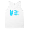 save a wave ride a surfer Tank Top