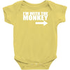 im with monkey Baby Onesie