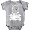 I Am Cat Actually In A Very Commited Relationship Baby Onesie