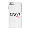 sexy shirt iPhone 7 Case