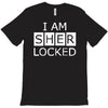 i am sherlocked T-Shirt