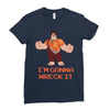i'm gonna wreck it ralph Ladies Fitted T-Shirt