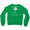 drop fast die last back Crewneck Sweatshirt