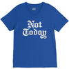 not today V-Neck Tee