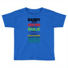 daddy you are my favorite superhero Toddler T-shirt