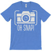 oh snap T-Shirt