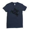 positive Ladies Fitted T-Shirt