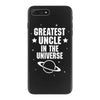 Greatest Uncle  In The Universe iPhone 7 Plus Case