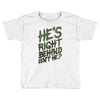 zombie right behind Toddler T-shirt