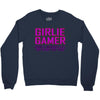 girlie gamer Crewneck Sweatshirt