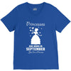 Princesses Are Born In September V-Neck Tee