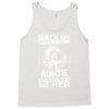Back Of I Have A Crazy Auntie And I am not Afraid To Use Her Tank Top