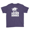 ted fick dich donner Youth Tee