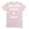 weekends coffe and dogs white back Ladies Fitted T-Shirt