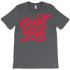 good love T-Shirt