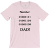 number one dad funny t shirt binary nerd geek tee s 3xl T-Shirt