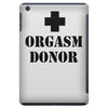 orgasm donor t shirt funny t shirt cool tshirt shirt geek tee shirt 80 iPad Mini