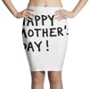 happy mothers Pencil Skirts